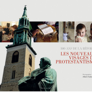Marc Lienard, Albert Huber : Les nouveaux visages du protestantisme