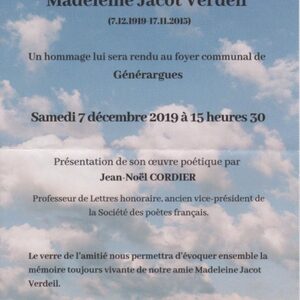 Samedi 7 décembre 2019 : Hommage rendu à Madeleine Jacot Verdeil, à Généragues