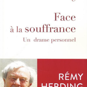 Face à la souffrance par Rémy Hebding