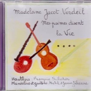 Mes poèmes disent la vie...