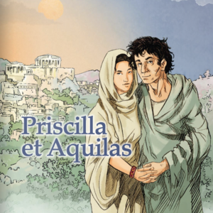 Priscilla et Aquilas, un roman biblique de Francis Willm