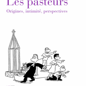 Jérôme Cottin : Les pasteurs