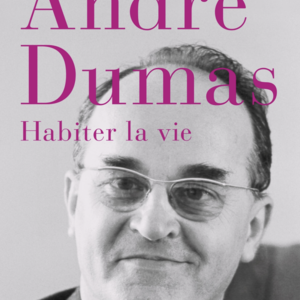 Habiter la vie
