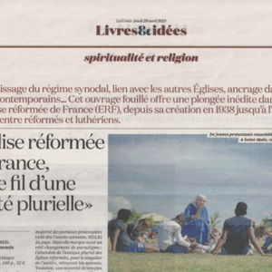 L’Eglise réformée de France, sur le fil d’une « unité plurielle »