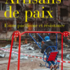 Henry Mottu : Artisans de paix