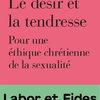 Le désir et la tendresse