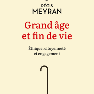 Grand âge et fin de vie