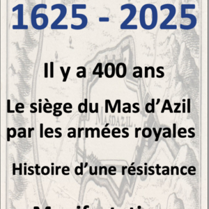 400ème anniversaire du siège du Mas d'Azil