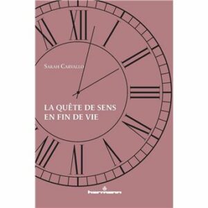 La quête de sens en fin de vie